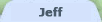 Jeff